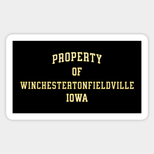 Property of Winchestertonfieldville Iowa Sticker